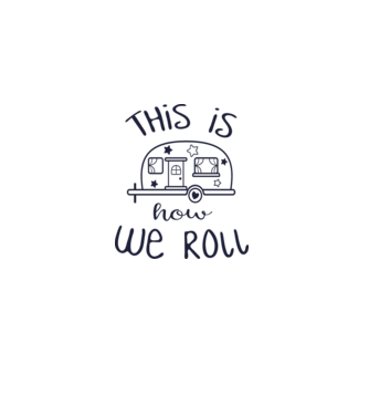 This is how we roll model alb pe tricou