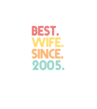 best wife since 2005 retro model negru pe tricou