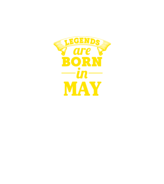 Legends are born in May model turcoaz pe tricou