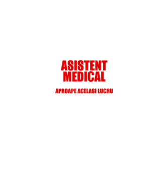 Poate că nu sunt un supererou, dar sunt ASISTENT MEDICAL, ceea ce este aproape același lucru model negru pe tricou