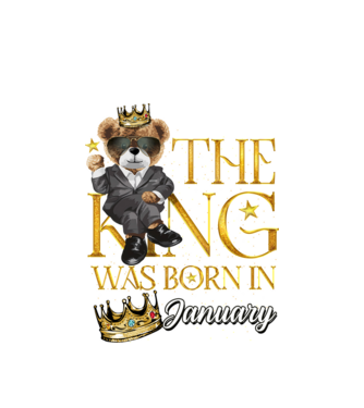 The king was born int JANUARY model alb pe tricou