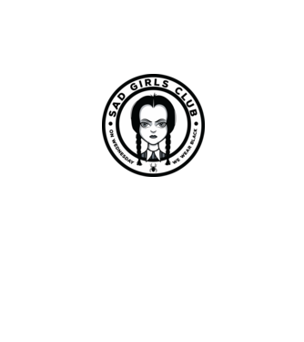WEDNESDAY Sad Girls Club model negru pe tricou