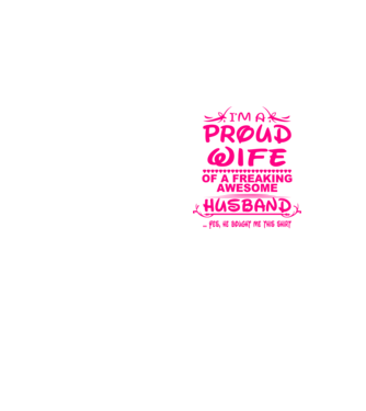 Proud wife model galben neon pe tricou