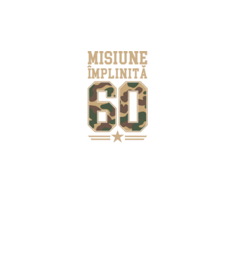 Misiune împlinită 60 model verde neon pe tricou