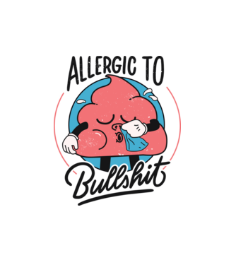 Allergic to bullshit antisocial model alb pe tricou