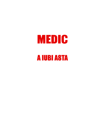 Sunt suficient de priceput pentru a fi MEDIC și suficient de nebun pentru a iubi asta model negru pe tricou