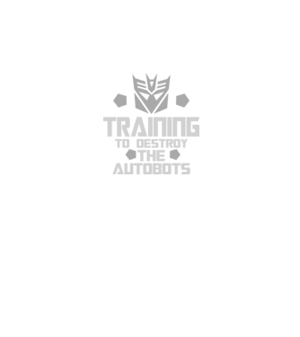 Training to destroy the autobots model negru pe tricou