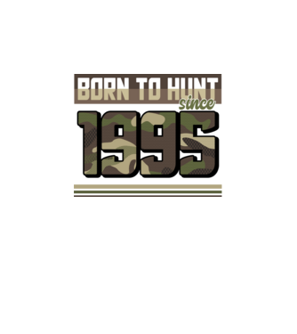 Born to hunt since 1995 model negru pe tricou