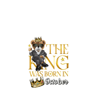The king was born int OCTOBER model negru pe tricou