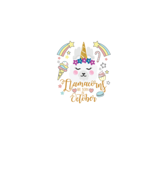 Llamacorns are born in October model alb pe tricou