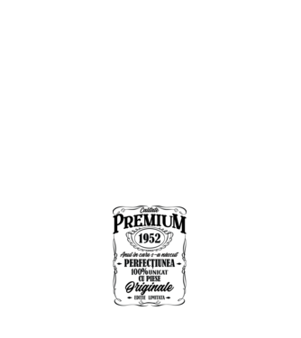 calitate premium -1952 - anul în care s-a născut - perfecțiunea - 100% unicat, cu piese originale, ediție limitată model negru pe tricou
