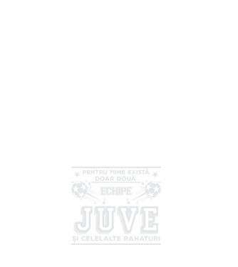 Pentru mine există doar două echipe, Juventus și celelalte rahaturi model alb pe tricou