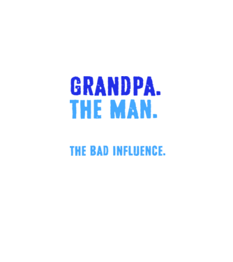 Grandpa, the bad influence model albastru jeanși pe tricou