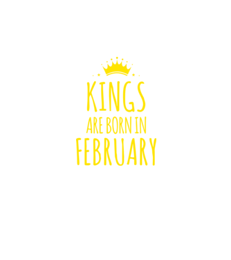 Kings are born in - February model bordo pe tricou