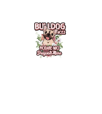 Bulldog francez picioare mici dragoste mare model alb pe tricou