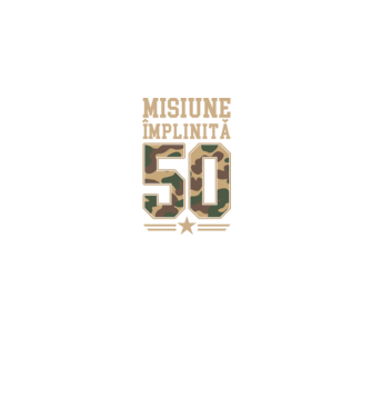 Misiune împlinită 50 model negru pe tricou