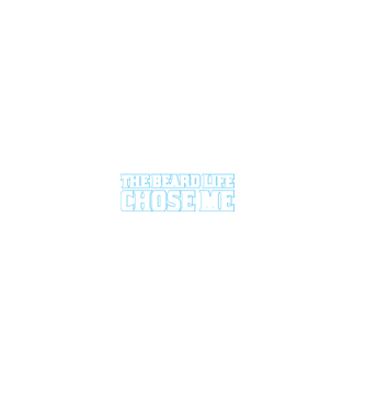 'I didn''t choose the beard life' model negru pe tricou