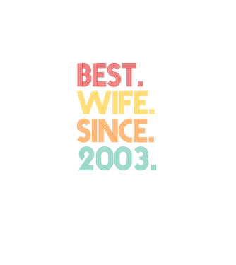 best wife since 2003 retro model negru pe tricou