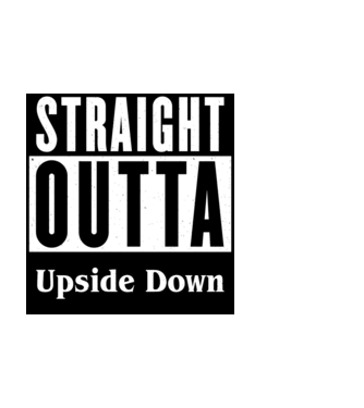straight outta upside down model negru pe tricou