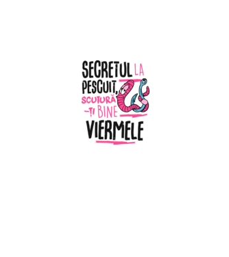 Secretul la pescuit scutură-ți bine viermele model alb pe tricou
