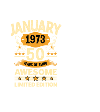 January 1973 50 years of being limited edition model negru pe tricou
