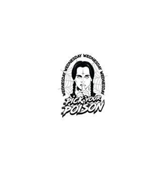 WEDNESDAY Pick your poison model alb pe tricou