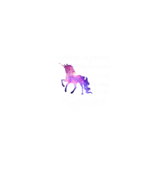 Always be UNICORN model roz deschis pe tricou