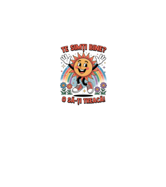 Te simți bine? model alb pe tricou
