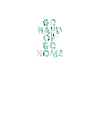 Go Hard or Go Home model verde neon pe tricou