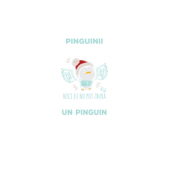 pinguinii nu pot zbura, nici eu nu pot zbura, așa că sunt un pinguin model negru pe tricou