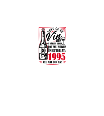 Un Vin Bun 1995 - Alb model alb pe tricou
