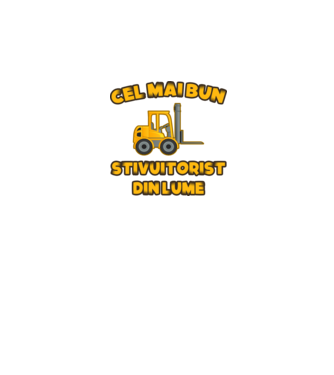 Cel mai bun Stivuitorist din lume model negru pe tricou