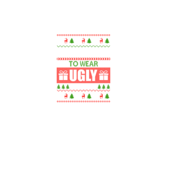 Too Cute for ugly sweater model negru pe tricou