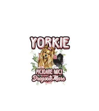 Yorkie - picioare mici dragoste mare model alb pe tricou