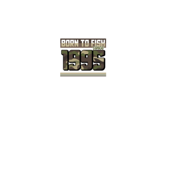 Born to fish since 1995 model negru pe tricou