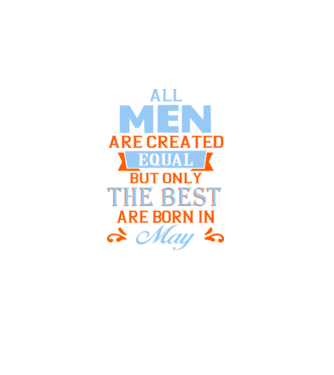 All men created equal but only the beat are born in may model negru pe tricou
