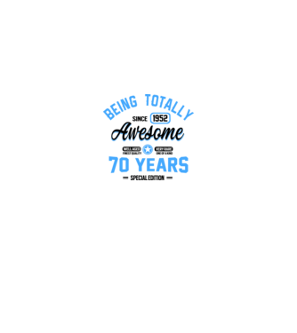 70 years of being totally awesome model alb pe tricou