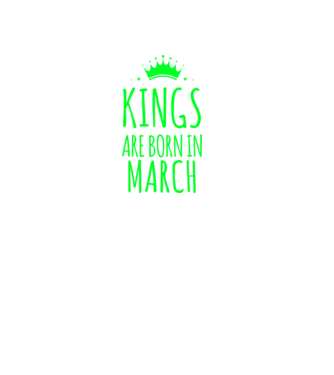 Kings are born in - March model albastru regal pe tricou