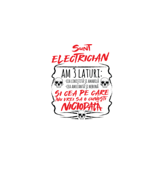 sunt electrician am 3 laturi model alb pe tricou