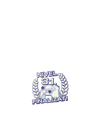 Nivel 31 finalizat! model negru pe tricou