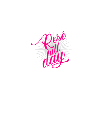 Rosé all day model alb pe tricou