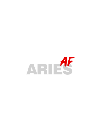 ARIES as fuck model negru pe tricou