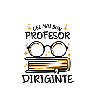 Cel mai profesor diriginte model alb pe tricou