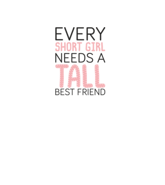 Tall Friend model alb pe tricou