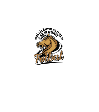 dacă călăritul ar fi ușor ar fi numit fotbal model alb pe tricou