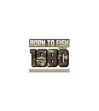 Born to fish since 1980 model nisipiu pe tricou