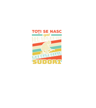 Toți se nasc egali, dar numai cei mai buni devin sudori model negru pe tricou