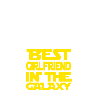 best girlfriend in the galaxy model negru pe tricou
