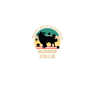 Prietenul meu cel mai bun este un border collie model negru pe tricou