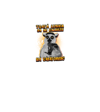 toată lumea - să se calmeze - mă căsătoresc model negru pe tricou
